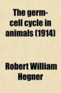 Produktbild: The Germ-Cell Cycle in Animals