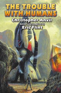 Produktbild: Anvil, C: Trouble with Humans