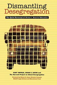 Produktbild: Dismantling Desegregation