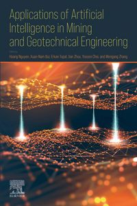Produktbild: Applications of Artificial Intelligence in Mining and Geotechnical Engineering