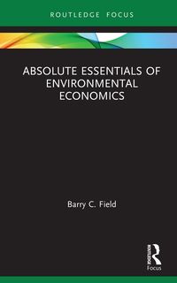 Produktbild: Absolute Essentials of Environmental Economics