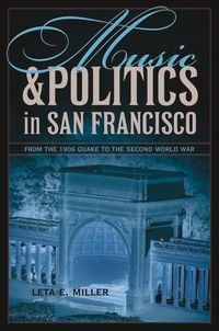 Produktbild: Music and Politics in San Francisco