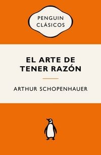Produktbild: El Arte de Tener Raz&atilde;3n (Edici&atilde;3n Ic&atilde;3nica) / The Art of Being Right