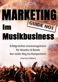 Produktbild: Marketing Guide No1 im Musikbusiness