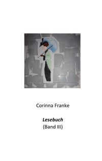 Bild vom Artikel Lesebuch Band III vom Autor Corinna Franke