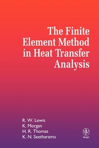 Produktbild: The Finite Element Method in Heat Transfer Analysis