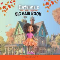 Produktbild: Catalina's Very Very Special Big Hair
