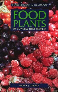 Produktbild: Food Plants of Coastal First Peoples