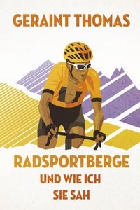 Bild vom Artikel Radsportberge und wie ich sie sah vom Autor Geraint Thomas