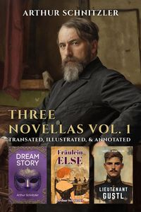 Produktbild: Three Novellas by Arthur Schnitzler Vol. 1