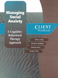 Produktbild: Managing Social Anxiety: A Cognitive-Behavioral Therapy Approach Client Workbook