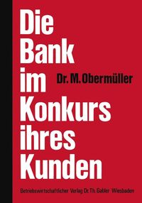 Produktbild: Die Bank im Konkurs ihres Kunden