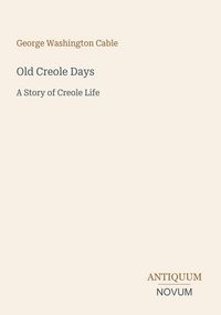Produktbild: Old Creole Days