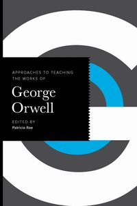 Produktbild: Approaches to Teaching the Works of George Orwell