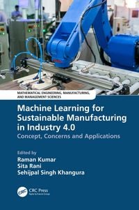 Produktbild: Machine Learning for Sustainable Manufacturing in Industry 4.0