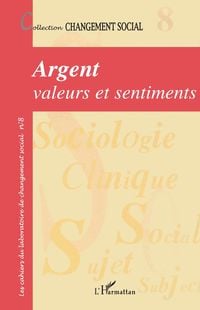 Produktbild: Argent, valeurs et sentiments
