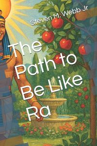 Produktbild: The Path to Be Like Ra