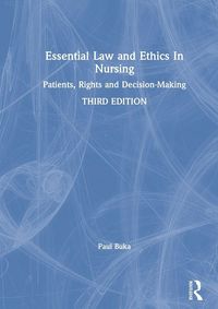 Produktbild: Buka, P: Essential Law and Ethics in Nursing