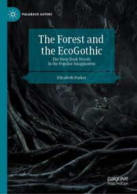 Produktbild: The Forest and the EcoGothic