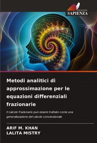Produktbild: Metodi analitici di approssimazione per le equazioni differenziali frazionarie