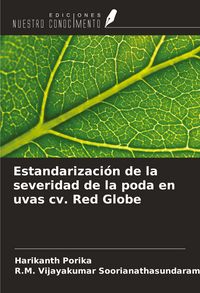 Produktbild: Estandarizaci&oacute;n de la severidad de la poda en uvas cv. Red Globe
