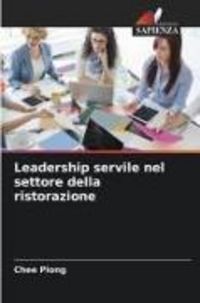 Produktbild: Leadership servile nel settore della ristorazione