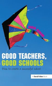 Produktbild: Good Teachers, Good Schools