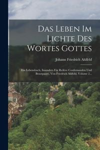 Produktbild: Das Leben Im Lichte Des Wortes Gottes