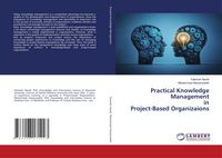 Produktbild: Practical Knowledge Management in Project-Based Organizaions