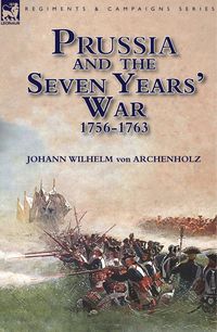 Produktbild: Prussia and the Seven Years' War 1756-1763