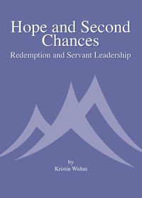 Produktbild: Hope and Second Chances: Redemption and Servant Leadership