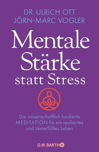 Produktbild: Mentale St&auml;rke statt Stress