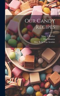 Produktbild: Our Candy Recipes