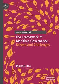 Produktbild: The Framework of Maritime Governance