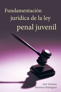 Produktbild: Fundamentacion Juridica de La Ley Penal Juvenil