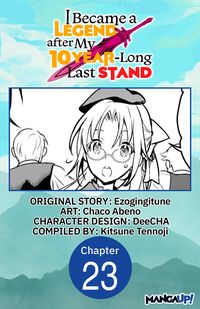 Produktbild: I Became a Legend after My 10 Year-Long Last Stand #023
