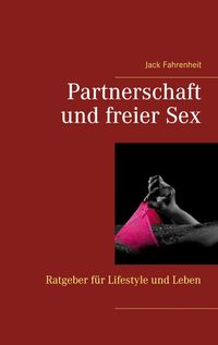 Produktbild: Partnerschaft und freier Sex.