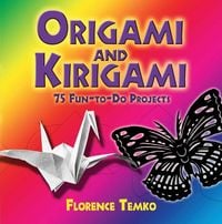 Produktbild: Origami and Kirigami: 75 Fun-To-Do Projects