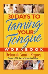 Produktbild: 30 Days to Taming Your Tongue Workbook