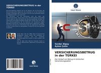 Produktbild: Versicherungsbetrug in der T&uuml;rkei