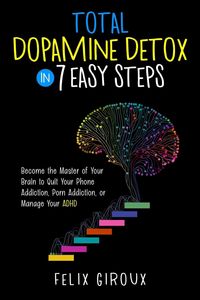 Produktbild: Total Dopamine Detox in 7 Easy Steps