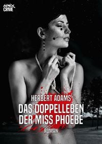 Produktbild: Das Doppelleben der Miss Phoebe