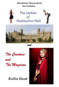 Produktbild: The Ladies of Heatherton Hall and The Countess and the Magician