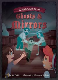 Produktbild: Ghosts & Mirrors: Book 2
