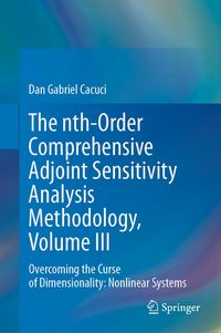Produktbild: The nth-Order Comprehensive Adjoint Sensitivity Analysis Methodology, Volume III