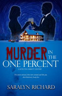 Produktbild: Murder in the One Percent (Detective Parrott Mystery Series, #1)