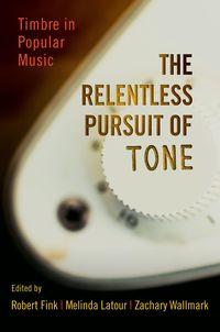 Produktbild: The Relentless Pursuit of Tone