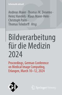 Produktbild: Bildverarbeitung f&uuml;r die Medizin 2024
