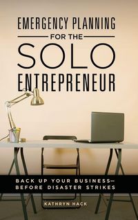 Produktbild: Emergency Planning for the Solo Entrepreneur