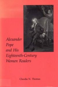 Produktbild: Alexander Pope and His Eighteenth-Century Women Readers